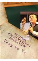 Positive Psychology in Education