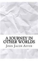 A Journey in Other Worlds