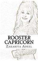 Rooster Capricorn