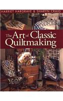 Art of Classic Quiltmaking