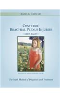 Obstetric Brachial Plexus Injuries: (English)