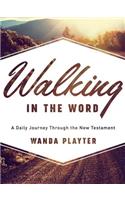 Walking in the Word