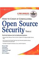 How to Cheat at Configuring Open Source Security Tools