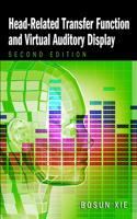 Head-Related Transfer Function and Virtual Auditory Display: (Acoustics: Information & Communication Series)