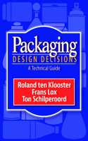 Packaging Design Decisions: A Technical Guide