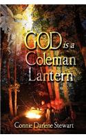 God Is a Coleman Lantern