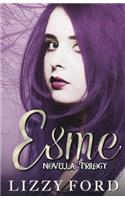 Esme Novella Trilogy