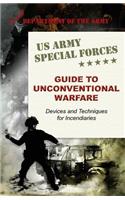 U.S. Army Special Forces Guide to Unconventional Warfare