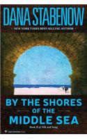 By the Shores of the Middle Sea