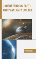 Understanding Earth and Planetary Science