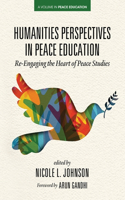 Humanities Perspectives in Peace Education
