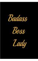 Badass Boss Lady - lined notebook journal