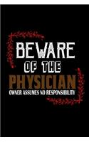 Beware of the physician. Owner assumes no responisibility: Hangman Puzzles - Mini Game - Clever Kids - 110 Lined pages - 6 x 9 in - 15.24 x 22.86 cm - Single Player - Funny Great Gift