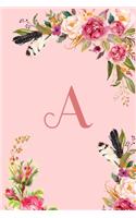 Monogram Initial Letter A Notebook for Women and Girls