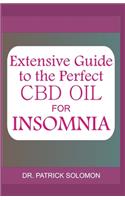 Extensive guide to the perfect CBD oil for Insomnia