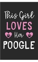 This Girl Loves Her Poogle