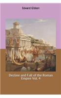 Decline and Fall of the Roman Empire Vol. 4