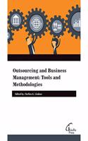 Outsourcing and Business Management: Tools and Methodologies