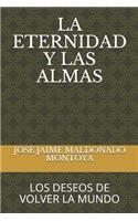 La Eternidad Y Las Almas