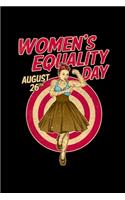 Women's Equality Day August 26th: A5 (Handtaschenformat) Kariertes Notizbuch oder Frauentag Journal - Tagebuch Geschenkidee oder Witziges Weihnachtsgeschenk als Notizbuch für Männer 