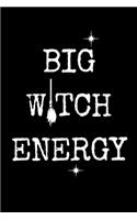 Big Witch Energy