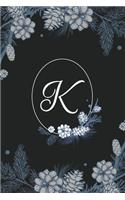 K: Elegant Black & Blue Stylish Floral Monogram Initial K Notebook Blank Lined Paper Journal Gift for Women & Girls