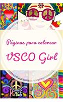 Páginas para colorear VSCO Girl: vscogirl, vsco, vscocam, como, estética, semejantes, vscofilter, amor, seguir, tumblr, instagram, niña, instagram, inestable, memes, le gusta, fotog