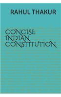 Concise Indian Constitution