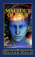 Maui Out of Body