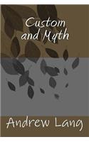 Custom and Myth