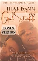 That Damn Girl Stuff