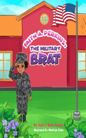 Faith A. Perkins, The Military Brat