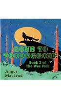 Gone to Toodoggone