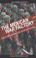 Mexican War Factory