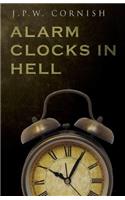 Alarm Clocks in Hell