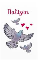 Notizen: Tauben Notizbuch - Tagebuch - Tauben Retter - Taubenhilfe Im Einsatz - Notes - Einschreibbuch