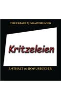 Druckbare Ausmalvorlagen (Kritzeleien): Dieses Buch besteht aus 50 Malblätter, die zum Ausmalen, Einrahmen und/oder Meditieren verwendet werden können: Dieses Buch kann fotokopiert, gedruc