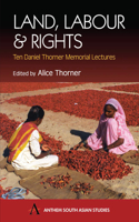 Land, Labour and Rights