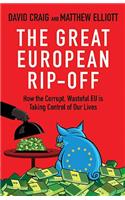 The Great European Rip-off