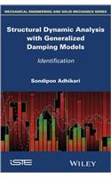 Structural Dynamic Analysis with Generalized Damping Models: Identification