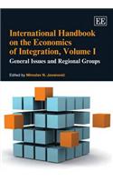 International Handbook on the Economics of Integration, Volume I