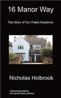 16 Manor Way: The Story of Our Fated Adoptions(English)