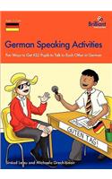 German Speaking Activities - Fun Ways to Get Ks2 Pupils to Talk to Each Other in German