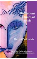 Reflections in Times of Crisis