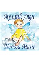 My Little Angel (Inspirational Book about Self-Esteem for Kids, Preschool Books, Kids Books, Kindergarten Books, Baby Books, Kids Book, Ages 2-8, Toddler Books, Kids Books, Baby Books, Kids Books)