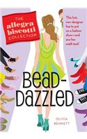 Bead-dazzled