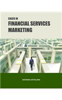 Cases in Financial Services Marketing