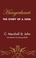 Hungerheart: The Story of a Soul