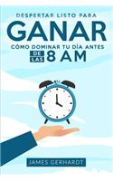 Despertar listo para ganar