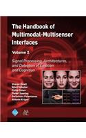 The Handbook of Multimodal-Multisensor Interfaces, Volume 2